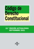 CODIGO DE DERECHO CONSTITUCIONAL di VV.AA. 