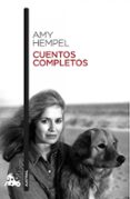 CUENTOS COMPLETOS de HEMPEL, AMY 