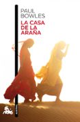 LA CASA DE LA ARAA de BOWLES, PAUL 