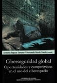 CIBERSEGURIDAD GLOBAL di VV.AA