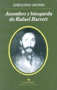 ASOMBRO Y BUSQUEDA DE RAFAEL BARRETT de MORAN, GREGORIO 