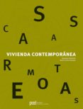 VIVIENDA CONTEMPORANEA: CASAS REMOTAS de BAHAMON, ALEJANDRO 