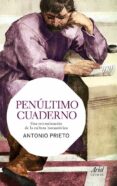 PENULTIMO CUADERNO de PRIETO, ANTONIO 