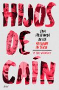 HIJOS DE CAN: UNA HISTORIA DE LOS ASESINOS EN SERIE di VRONSKY, PETER 
