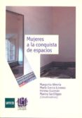 MUJERES A LA CONQUISTA DE ESPACIOS de ALMELA BOIX, MARGARITA  GARCIA LORENZO, MARIA M. 