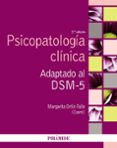 PSICOPATOLOGA CLNICA (2 ED.) de ORTIZ-TALLO ALARCON, MARGARITA 