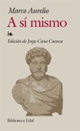 A SI MISMO de MARCO AURELIO 