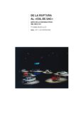 DE LA RUPTURA AL CUL DE SAC: ARTE DE LA SEGUNDA MITAD DEL SIGLO XX di MCEVILLEY, THOMAS 