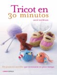 TRICOT EN 30 MINUTOS de MELDRUM, CAROL 