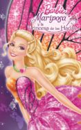 BARBIE. PRINCESA DE LAS HADAS di VV.AA