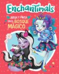 JUEGA Y PINTA EN EL BOSQUE MGICO (ENCHANTIMALS. ACTIVIDADES) di VV.AA. 