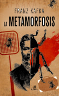 LA METAMORFOSIS de KAFKA, FRANZ 