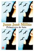 PRIMAVERA DE LUTO de MILLAS, JUAN JOSE 