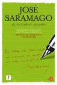 EL ULTIMO CUADERNO de SARAMAGO, JOSE 