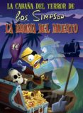 LA CABAA DEL TERROR DE LOS SIMPSON: LA BROMA DEL MUERTO de GROENING, MATT 