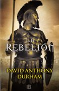 LA REBELION de DURHAM, DAVID ANTHONY 