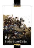 BAILEN de PEREZ GALDOS, BENITO 