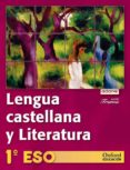 LENGUA Y LITERATURA: PROYECTO ADARVE (TRAMA) 1 ESO LIBRO ALUMNO (2010) di VV.AA. 