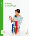 Portada de Fisica y Quimica 4º ESO Serie Investiga Saber Hacer Ed 2016