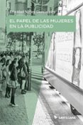 EL PAPEL DE LAS MUJERES EN LA PUBLICIDAD di NUEZ DOMINGUEZ, TRINIDAD 