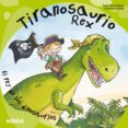 TIRANOSAURIO REX (DINOSAURIOS) de OBIOLS, ANNA 