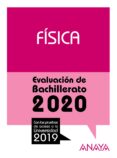 FISICA: EVALUACION DE BACHILLERATO 2020 - PRUEBA ACCESO UNIVERSIDAD de GARCIA ALVAREZ, MARIA LUZ 