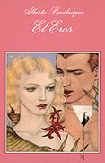 EL EROS de BEVILACQUA, ALBERTO 