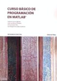 CURSO BSICO DE PROGRAMACIN EN MATLAB de SOUTO IGLESIAS, ANTONIO 