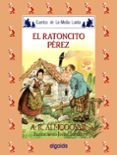 EL RATONCITO PEREZ de RODRIGUEZ ALMODOVAR, ANTONIO 