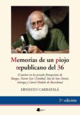 MEMORIAS DE UN PIOJO REPUBLICANO di CARRATALA, ERNESTO 