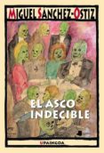 ASCO INDECIBLE di SANCHEZ-OSTIZ, MIGUEL 