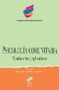 PSICOLOGIA COMUNITARIA de MARTIN GONZALEZ, ANTONIO 