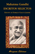 ESCRITOS SELECTOS di GANDHI, MAHATMA 