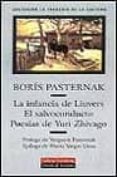 LA INFANCIA DE LIUVERS; EL SALVOCONDUCTO, POESIAS DE YURI ZHIVAGO de PASTERNAK, BORIS 
