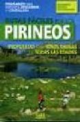 RUTAS FACILES POR LOS PIRINEOS. PROPUESTAS PARA NIOS Y NIAS DE TODAS LAS EDADES de PORTELL, JOAN 