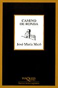 CAMINO DE RONDA de MICO, JOSE MARIA 