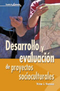 DESARROLLO Y EVALUACION DE PROYECTOS SOCIOCULTURALES de VENTOSA PEREZ, VICTOR 