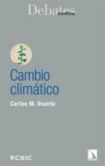 CAMBIO CLIMATICO de DUARTE, CARLOS M. 