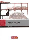 VERSOS Y TRAZAS de OLIVA, CESAR 