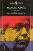 LOS ESPAOLES EN GUERRA di AZAA, MANUEL 