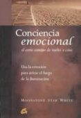 CONCIENCIA EMOCIONAL: EL CORTO CAMINO DE VUELTA A CASA di VV.AA. 