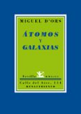 ATOMOS Y GALAXIAS de D ORS, MIGUEL 