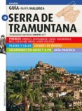 SERRA DE TRAMUNTANA (CASTELLANO) di VV.AA. 