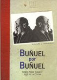 BUUEL POR BUUEL de COLINA, JOSE DE LA  PEREZ TURRENT, TOMAS 