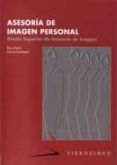 ASESORIA DE IMAGEN PERSONAL (CICLOS FORMATIVOS DE GRADO SUPERIOR) de GARCIA I DOMENECH, ROSA MARIA 