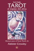 TAROT, EL ESPEJO DEL ALMA di ZIEGLER, GERD 