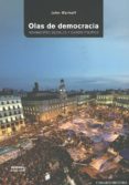 OLAS DE DEMOCRACIA di MARKOFF, JOHN 