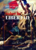 SOBRE LA LIBERTAD de MILL, JOHN STUART 