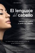 EL LENGUAJE DEL CABELLO di STANDOP, ERIC 