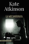 LA MECANOGRAFA de ATKINSON, KATE 